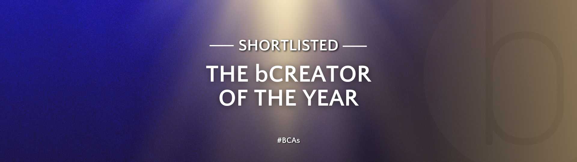 bCreator of the Year Shortlist 2024